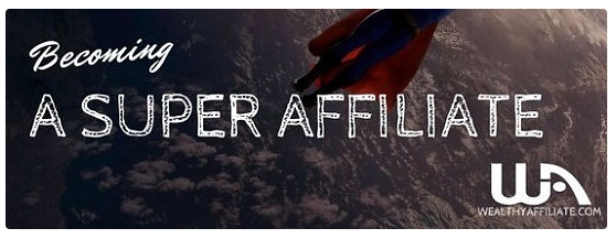Super Affiliate Challenge at Wealthy Affiliate