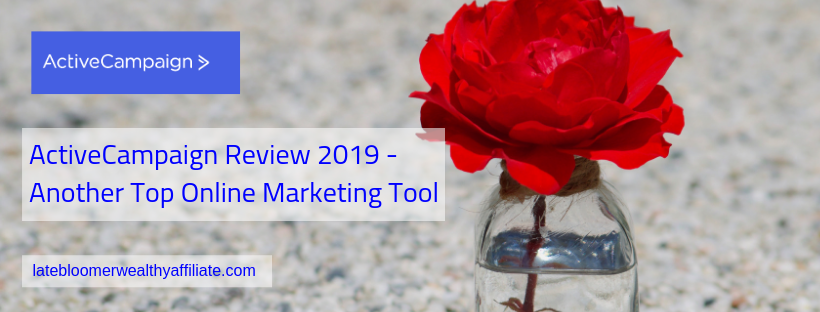 ActiveCampaign Review 2019 - Another Top Online Marketing Tool
