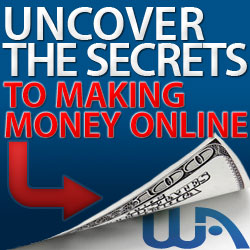 Uncover The Secrets To Making Money Online